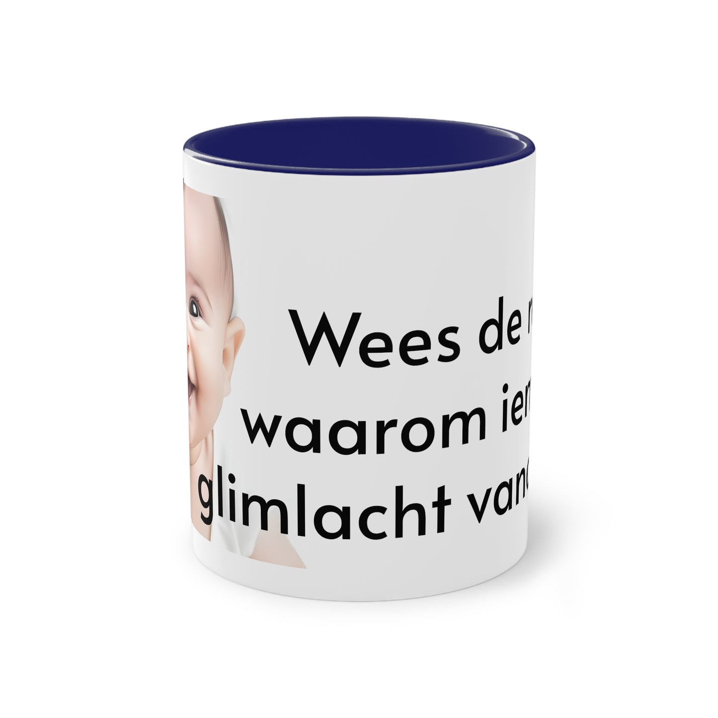 Two-Tone Coffee Mug, 11oz "Wees de reden waarom iemand glimlacht vandaag"