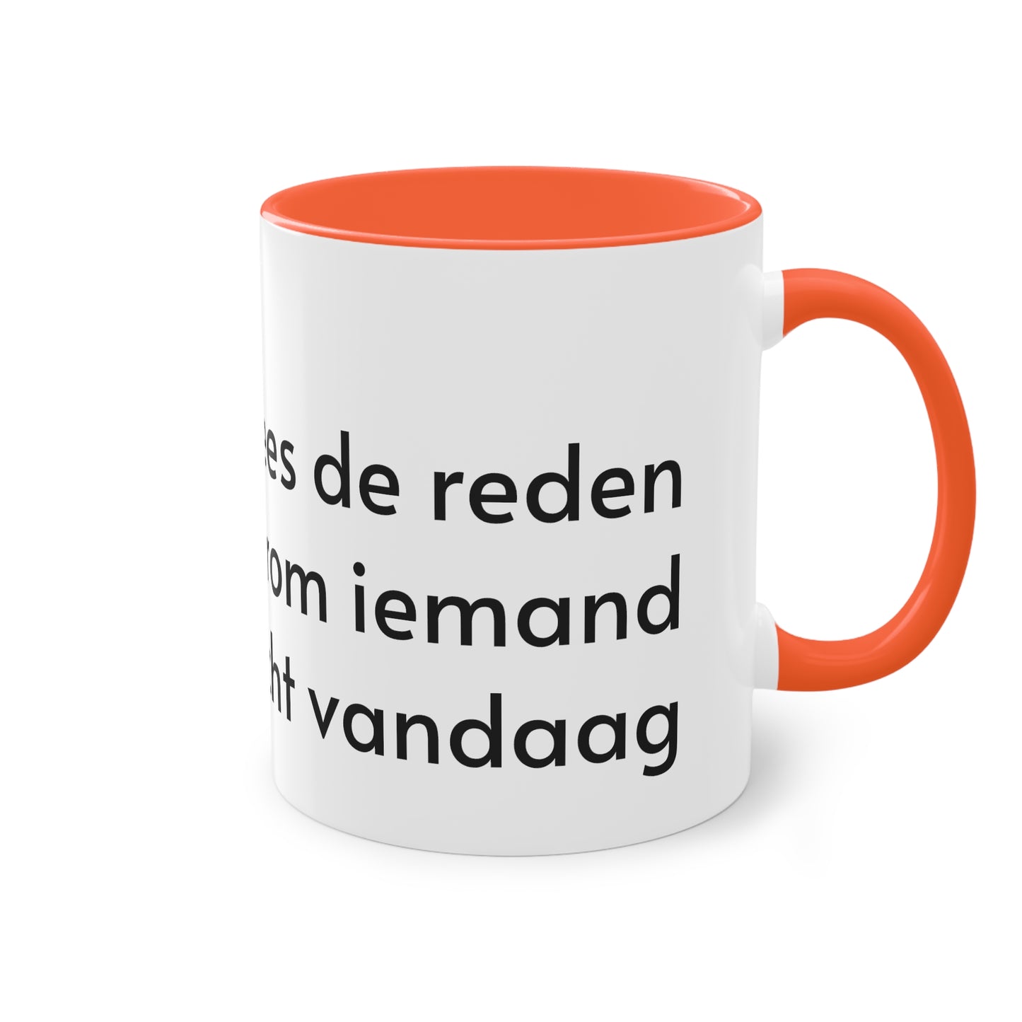 Two-Tone Coffee Mug, 11oz "Wees de reden waarom iemand glimlacht vandaag"
